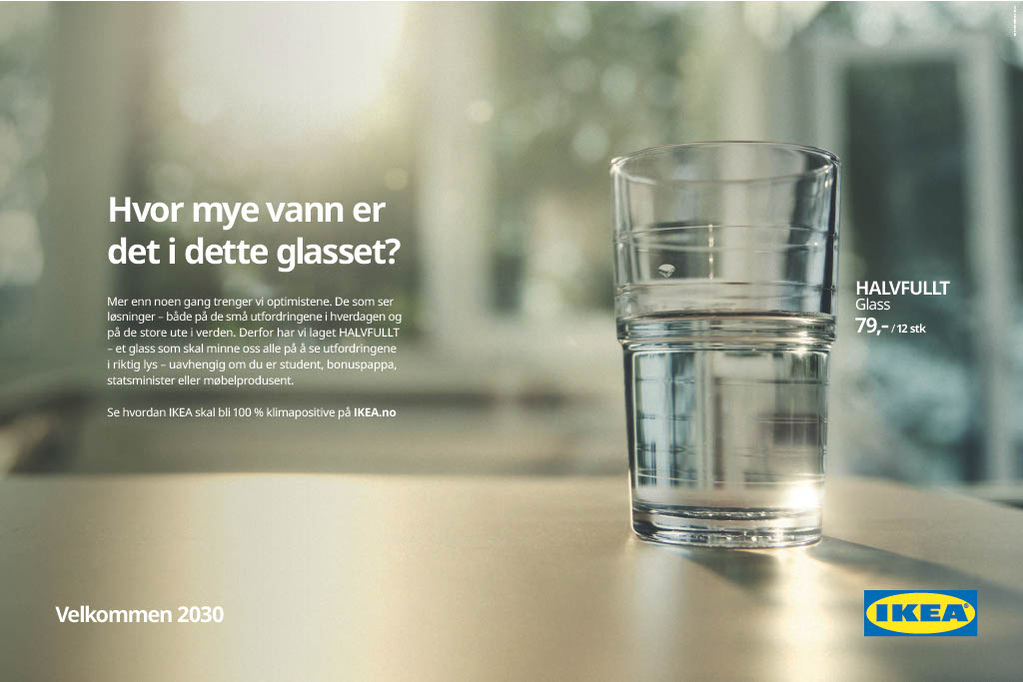 Mer enn noen gang trenger vi optimistene. Derfor har vi laget HALVFULLT – et nytt IKEA-glass som skal minne oss alle på å se utfordringer i riktig lys.