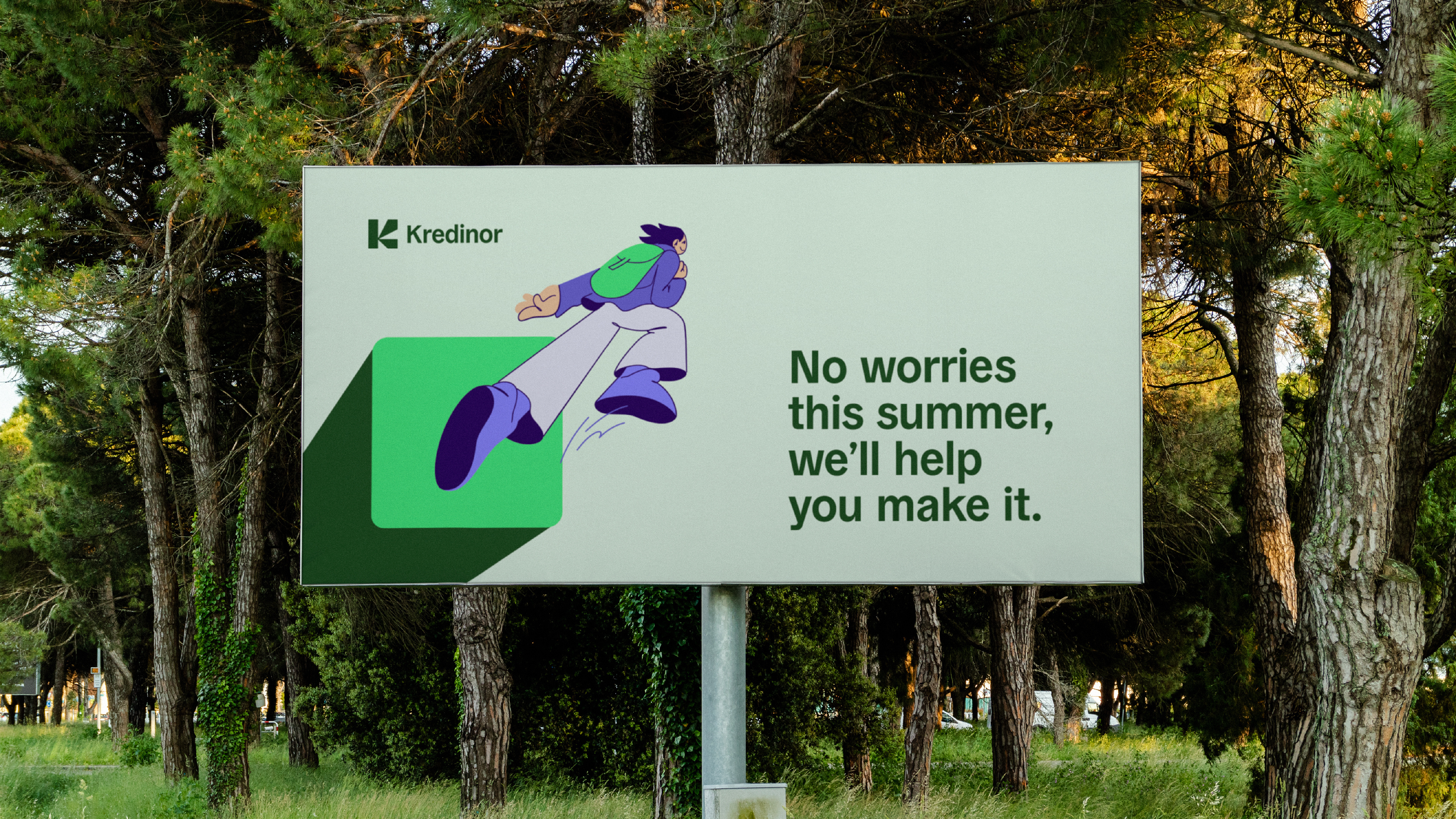 Board for Kredinor. No worries, this summer, we'll help you make it.