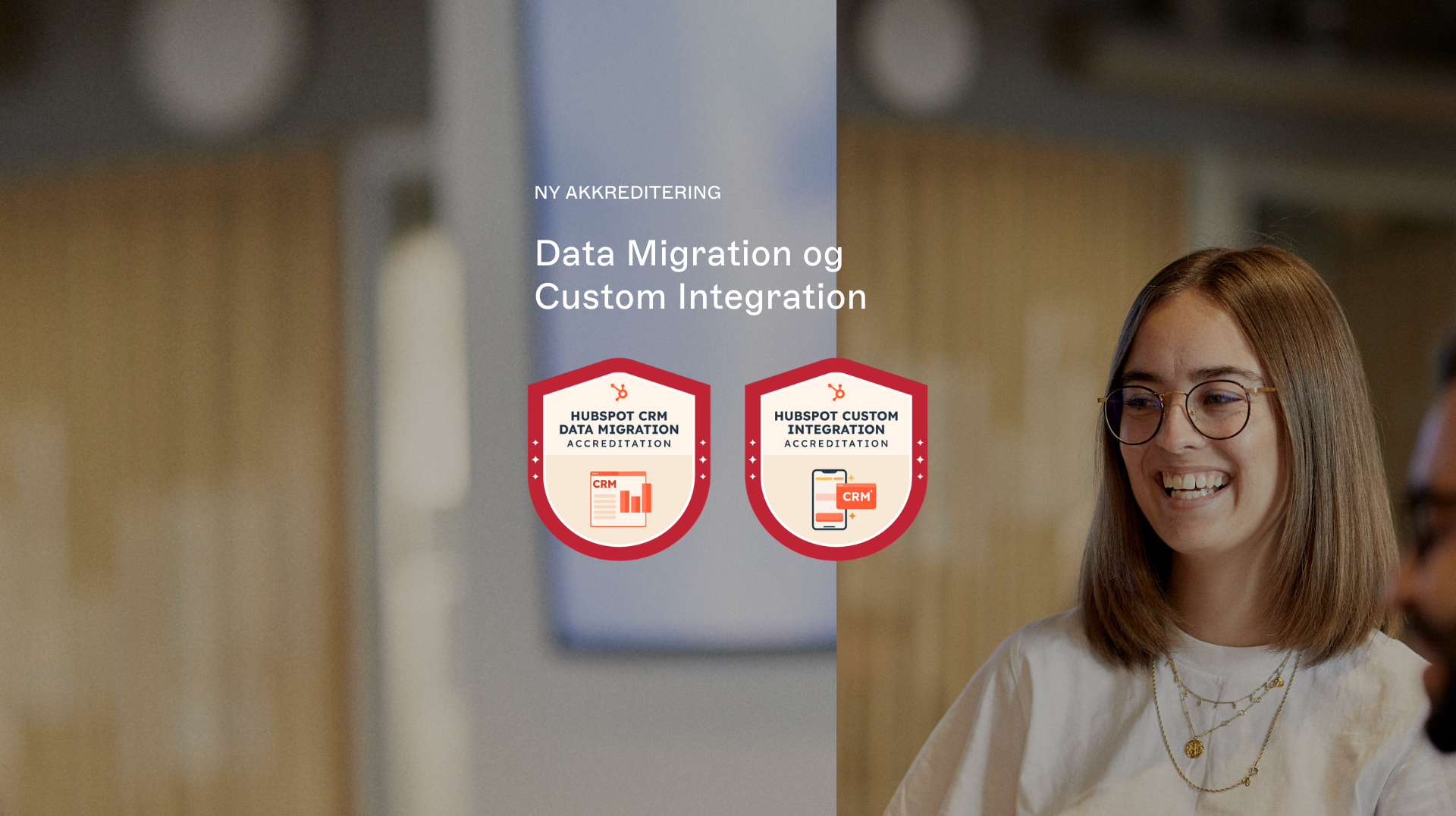 Akkrediteringene fra HubSpot er et bevis på at TRY Dig lever opp til HubSpots standarder som implementerings- og rådgivningspartner, i denne omgang innen migrering av data fra andre systemer til HubSpot, samt å bygge skreddersydde integrasjoner med HubSpot. For å motta disse akkrediteringene, har vi fullført flere runder med dokumentasjon, kundereferanser og grundig evalueringer, dette for å bekrefte vår spisskompetanse og erfaring.  